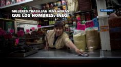 Mujeres trabajan 6.2 horas más que los hombres a la semana: INEGI