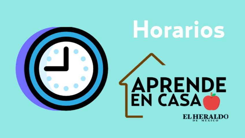 Aprende en Casa 2 SEP: Horarios 2 al 6 de noviembre, preescolar, primaria y secundaria