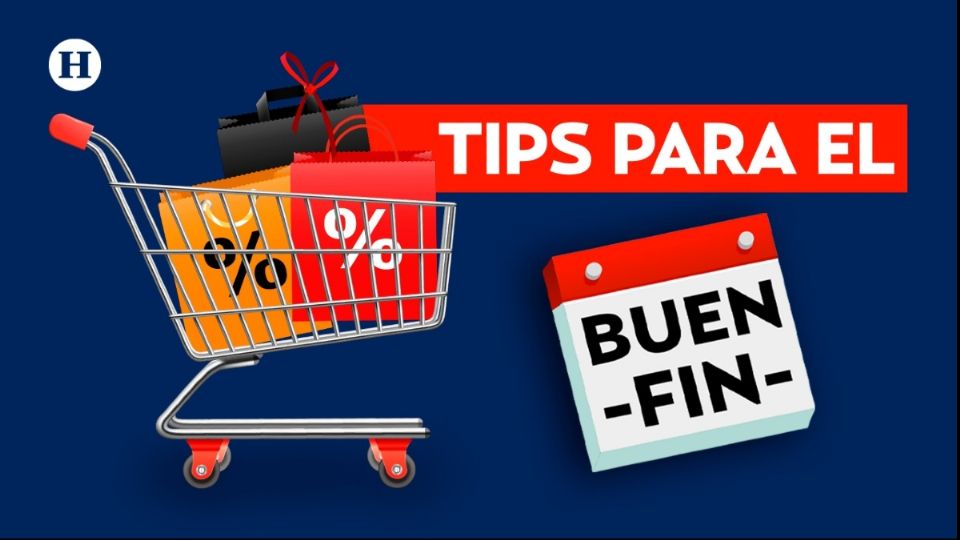 Revisa estas recomendaciones para comprar en El Buen Fin.