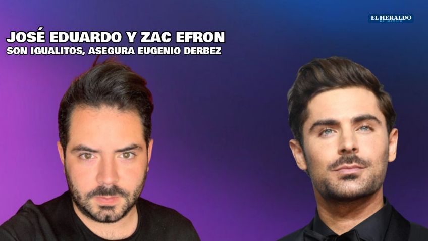 Eugenio Derbez compara a su hijo José Eduardo con Zac Efron