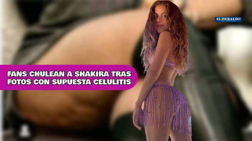 FOTOS muestra a Shakira con celulitis, pero aún así hermosa