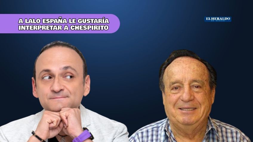 Lalo España quiere interpretar a Chespirito en la bioserie