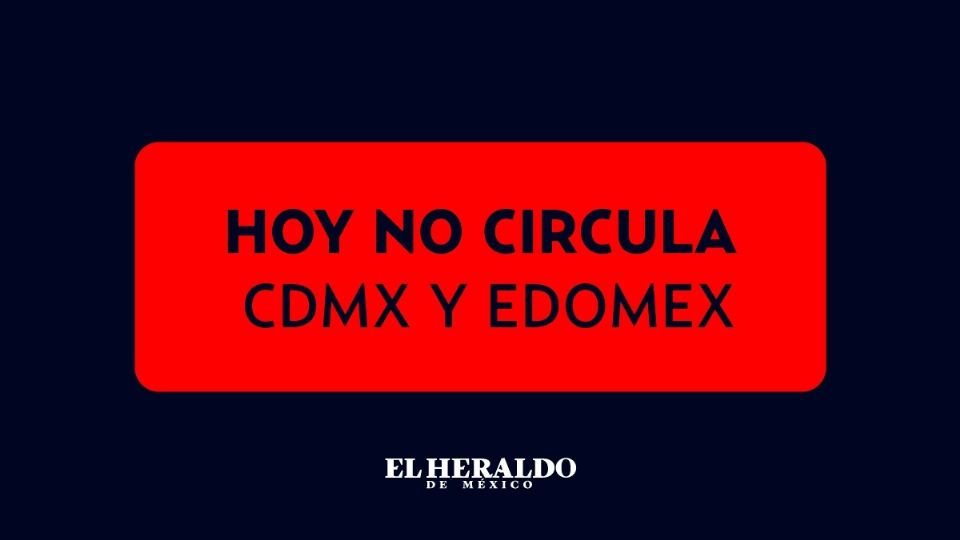 Consulta que automóviles NO circulan este sábado 23 de enero. FOTO: El Heraldo de México