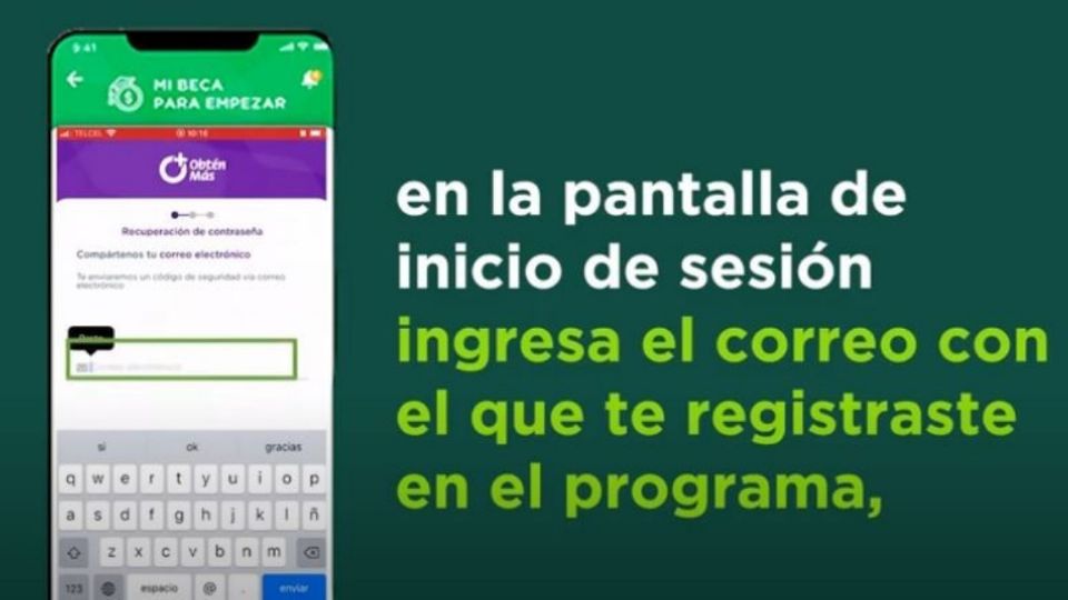 ¿Cómo puedo recuperar la contraseña de la App Mi Beca para Empezar? Foto: Especial