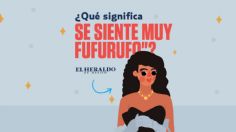 Se siente muy fufurufo: ¿Qué quiere decir esta frase mexicana?