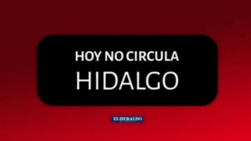 Hoy No Circula en Hidalgo | Sábado 9 de enero, Fase 3 Covid-19