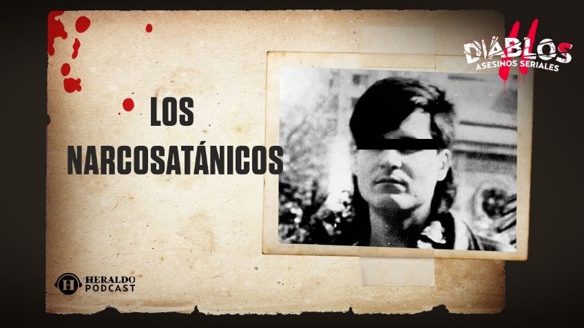 ¿Quienes son Los Narcosatánicos? Conoce la historia de culto, santería y sacrificios humanos