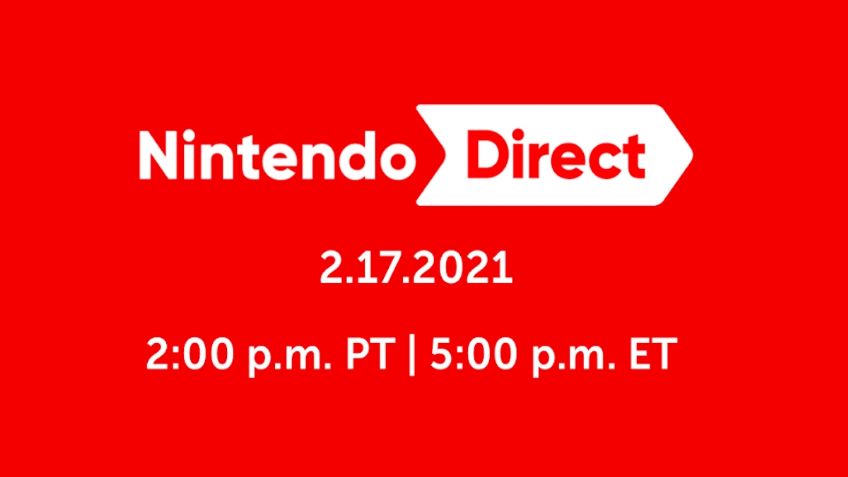 ¡Primer Nintendo Direct 2021! Todos los detalles, lo que podemos esperar y a qué HORA ver este evento en MÉXICO