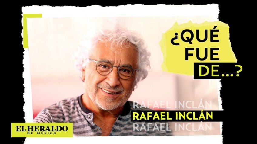 Rafael Inclán, de los albures en el cine de ficheras a los aplausos en teatro | PODCAST