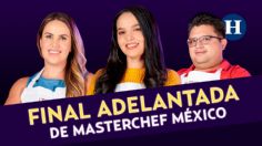 Masterchef México: En EXCLUSIVA tenemos la final adelantada del reality de cocina (VIDEO)