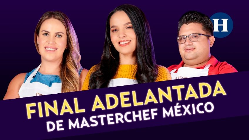 Masterchef México: En EXCLUSIVA tenemos la final adelantada del reality de cocina (VIDEO)