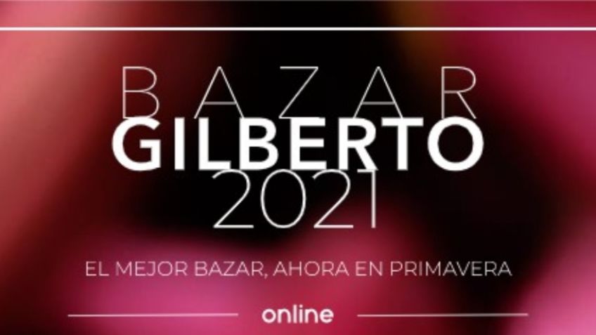 Bazar Gilberto tendrá por primera vez una edición de Primavera; aquí los detalles para ayudar