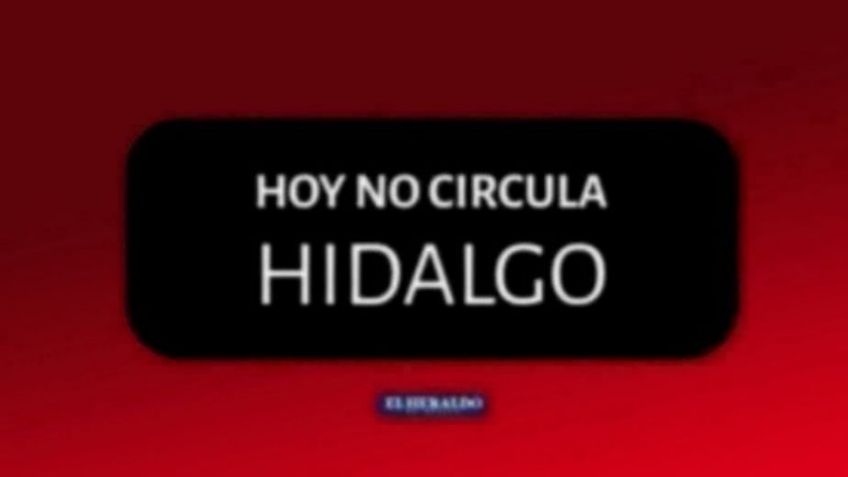 Hoy No Circula en Hidalgo | Domingo 25 de abril, Fase 3 Covid-19