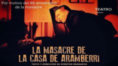 Nuevo León: Llegará al teatro “La masacre de la casa de Aramberri” tras 88 años del crimen