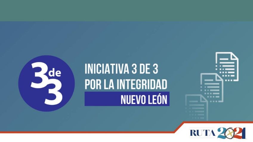 Candidatos en Nuevo León incumplen con la iniciativa 3 de 3