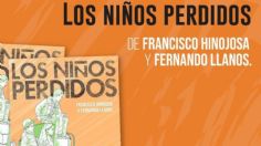 Francisco Hinojosa y Fernando Llanos lanzan “Los niños perdidos”