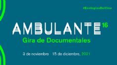 La gira de documentales AMBULANTE ya tiene fechas de exhibición y cerrará en CDMX