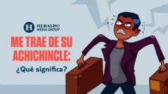 Frase mexicana: "Me trae de su achichincle", descubre el origen y significado de esta expresión