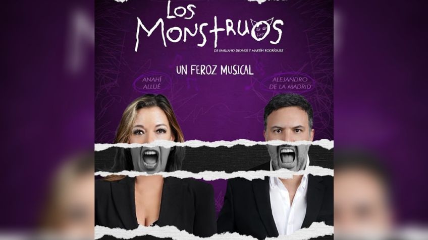 Los Monstruos, Alejandro de la Madrid y Anahí Allue nos dicen por qué debemos ver esta obra de teatro