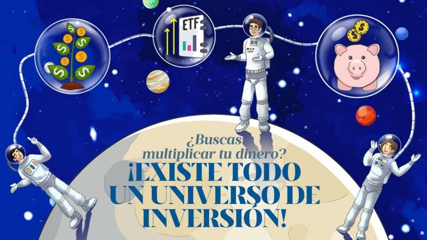 ¿Buscas multiplicar tu dinero? ¡Existe todo un universo de inversión!