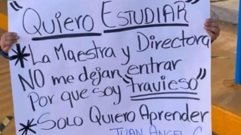 "Sólo quiero aprender": Niño protesta en Sonora porque no lo dejan entrar a clases "por travieso" | FOTO