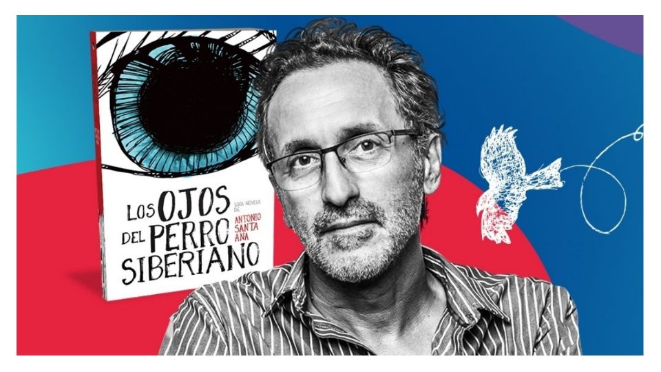 'Los ojos del perro siberiano', libro de Antonio Santa Ana . Foto: Especial