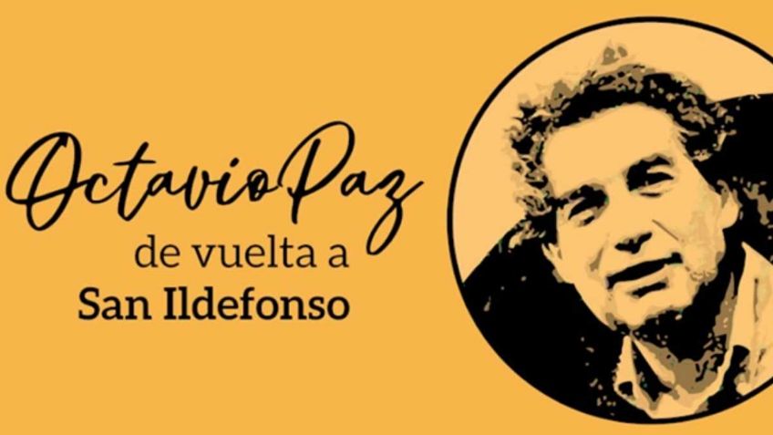 Conciertos, poesía, arte y actividades infantiles parte de “Octavio Paz de vuelta a San Ildefonso”