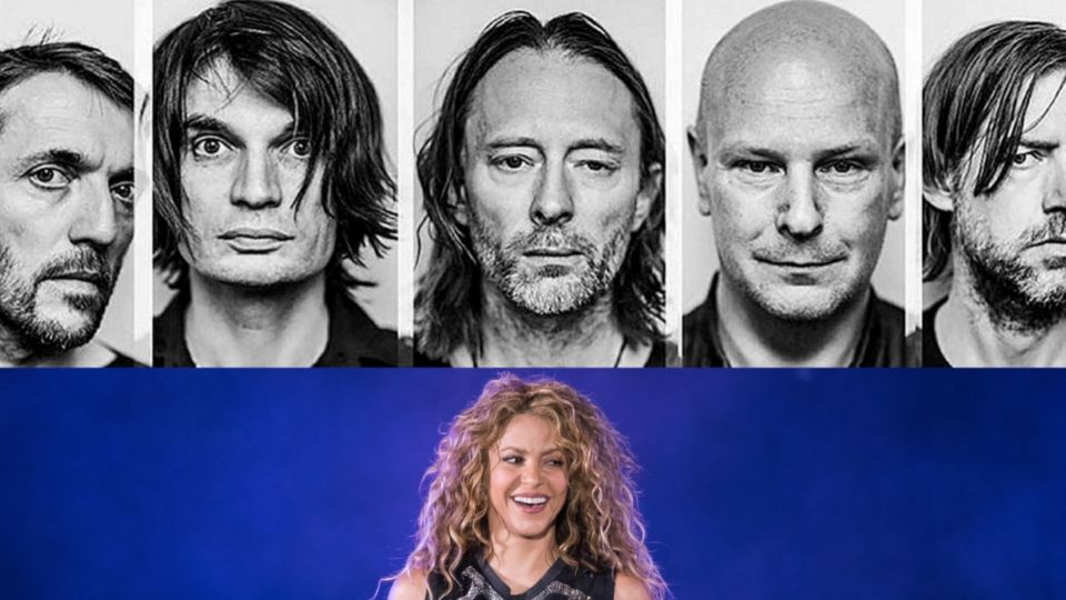 Los chicos de Radiohead y Shakira.