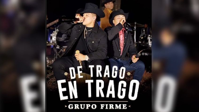 ¡Es hoy, es hoy! Grupo Firme estrena "De trago en trago", composición de Espinoza Paz