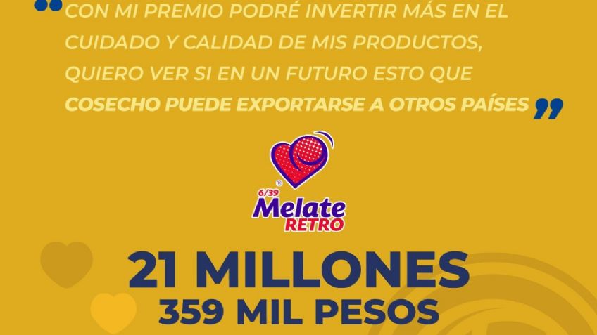 Perdió su trabajo, se volvió campesino y acaba de sacarse el Melate: el hombre que ganó 21 millones