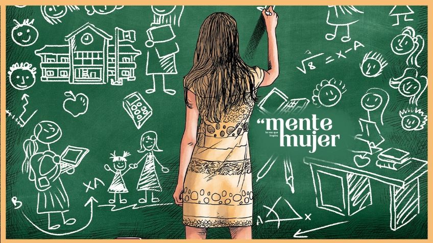 Mente Mujer: En México, las maestras ocupan el mayor número de plazas en el gremio de la educación