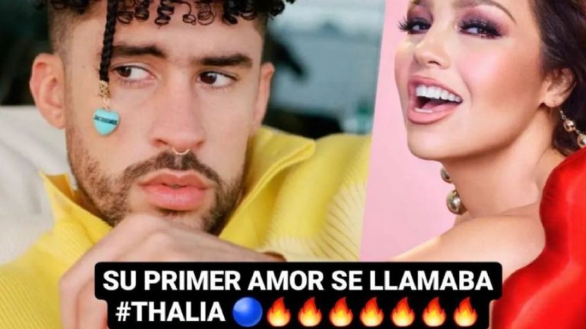 Thalía reacciona a canción de Bad Bunny: "Mi primer amor"