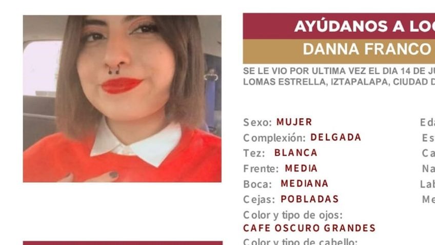 Buscan a Danna Franco Sánchez fue vista por última vez en Iztapalapa