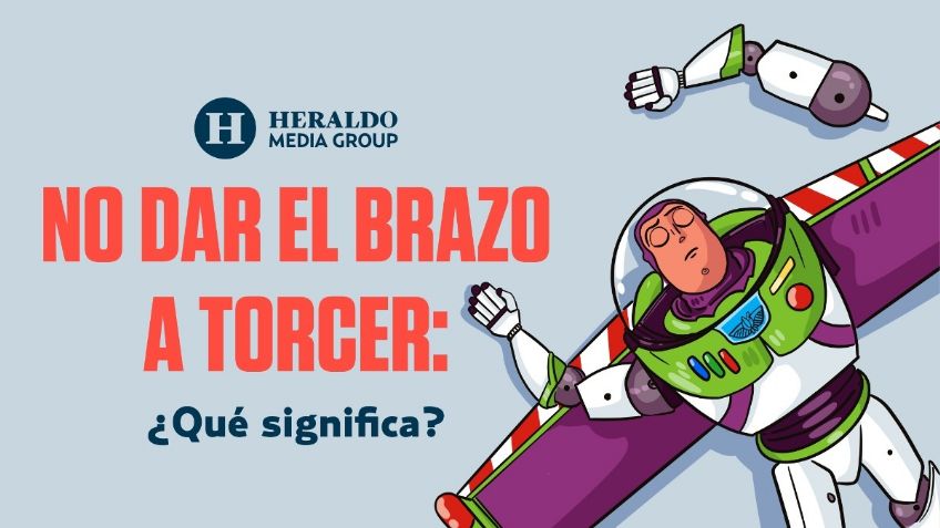 Frase Mexicana: "No dar el brazo a torcer", descubre su significado y origen