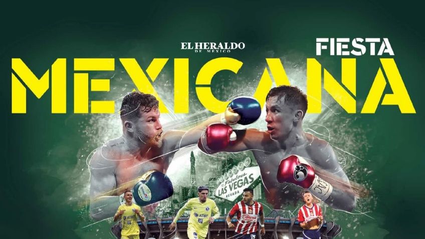 Saúl "El Canelo" Álvarez, Chivas y América harán una imperdible fiesta mexicana