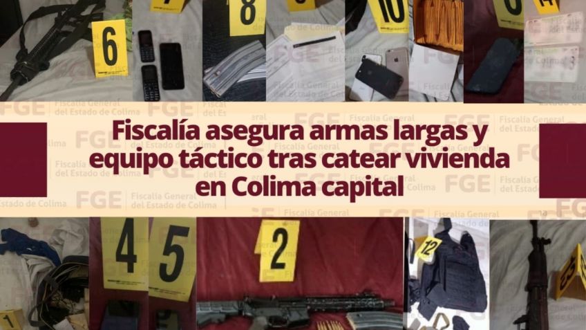 Fiscalía de Colima asegura armas largas y equipo táctico en cateo