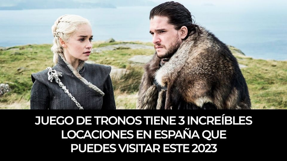 JUEGO DE TRONOS | Así son las más impactantes locaciones de la serie Game of Thrones que están en España.