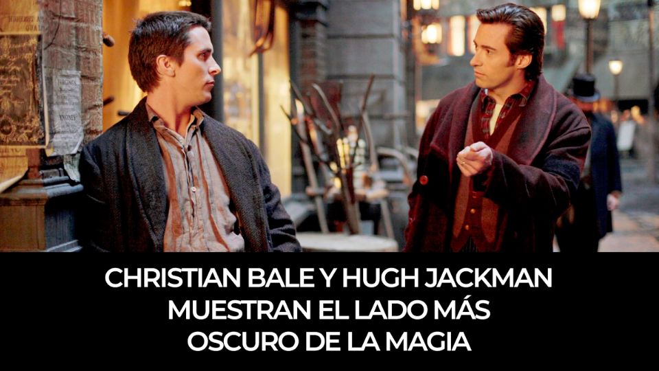 HUGH JACKMAN Y CHRISTIAN BALE | EL GRAN TRUCO | POR HBO MAX | Sorpréndete con la película de magos en las que están los reconocidos actores.