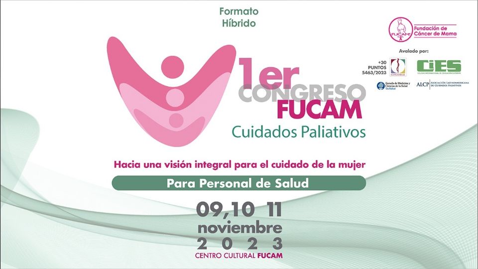 1er Congreso FUCAM de cuidados paliativos
