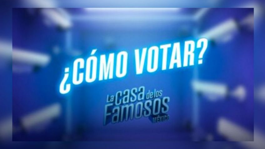 La Casa de los Famosos México: ¿cómo votar por tu nominado favorito para salvarlo de la eliminación del domingo 16 de julio?