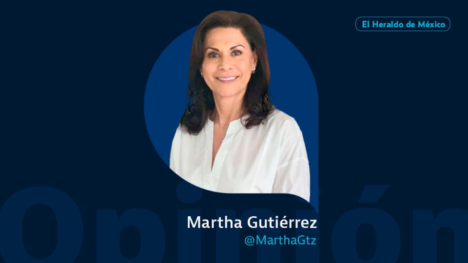 Martha Gutiérrez / Colaboradora / Opinión El Heraldo de México
