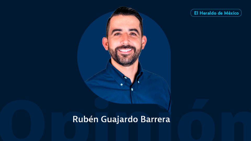 Rubén Guajardo Barrera / Columna invitada / Opinión El Heraldo de México