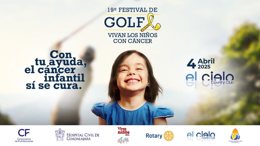 Festival de Golf “Vivan los Niños con Cáncer” 2025