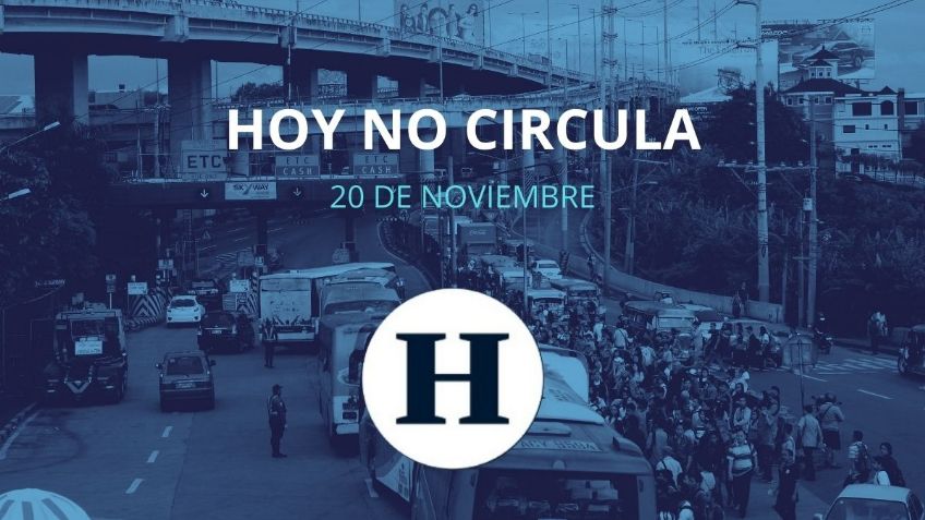 Hoy No Circula para el MIÉRCOLES 20 de noviembre de 2024 en CDMX y EDOMEX