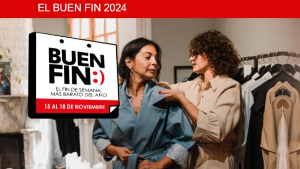 El Buen Fin será del 15 al 18 de noviembre