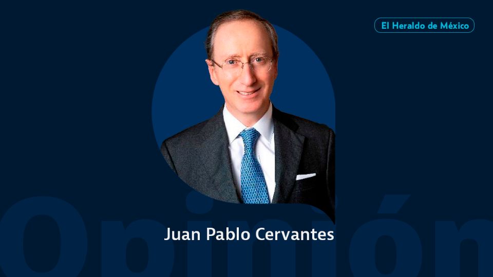 Juan Pablo Cervantes / Columna Invitada / Opinión El Heraldo de México