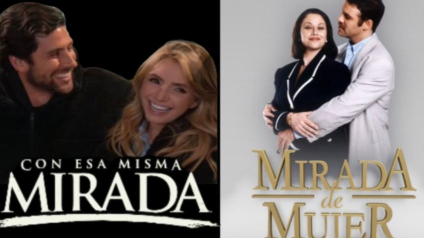 ¿Quién es quién en “Con esa misma mirada”, telenovela con la que regresa Angélica Rivera, inspirada en “Mirada de mujer”?