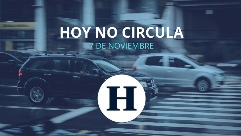 Hoy No Circula para este JUEVES 7 de noviembre de 2024 en CDMX y EDOMEX