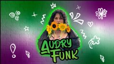 Audry Funk, la rapera feminista que ha convertido la música en un espacio de resistencia por y para mujeres