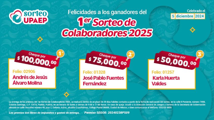 1er Sorteo de Colaboradores UPAEP: conoce a los afortunados ganadores